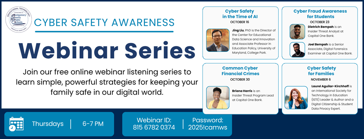 MCPS Cyber Safety Webinar Series