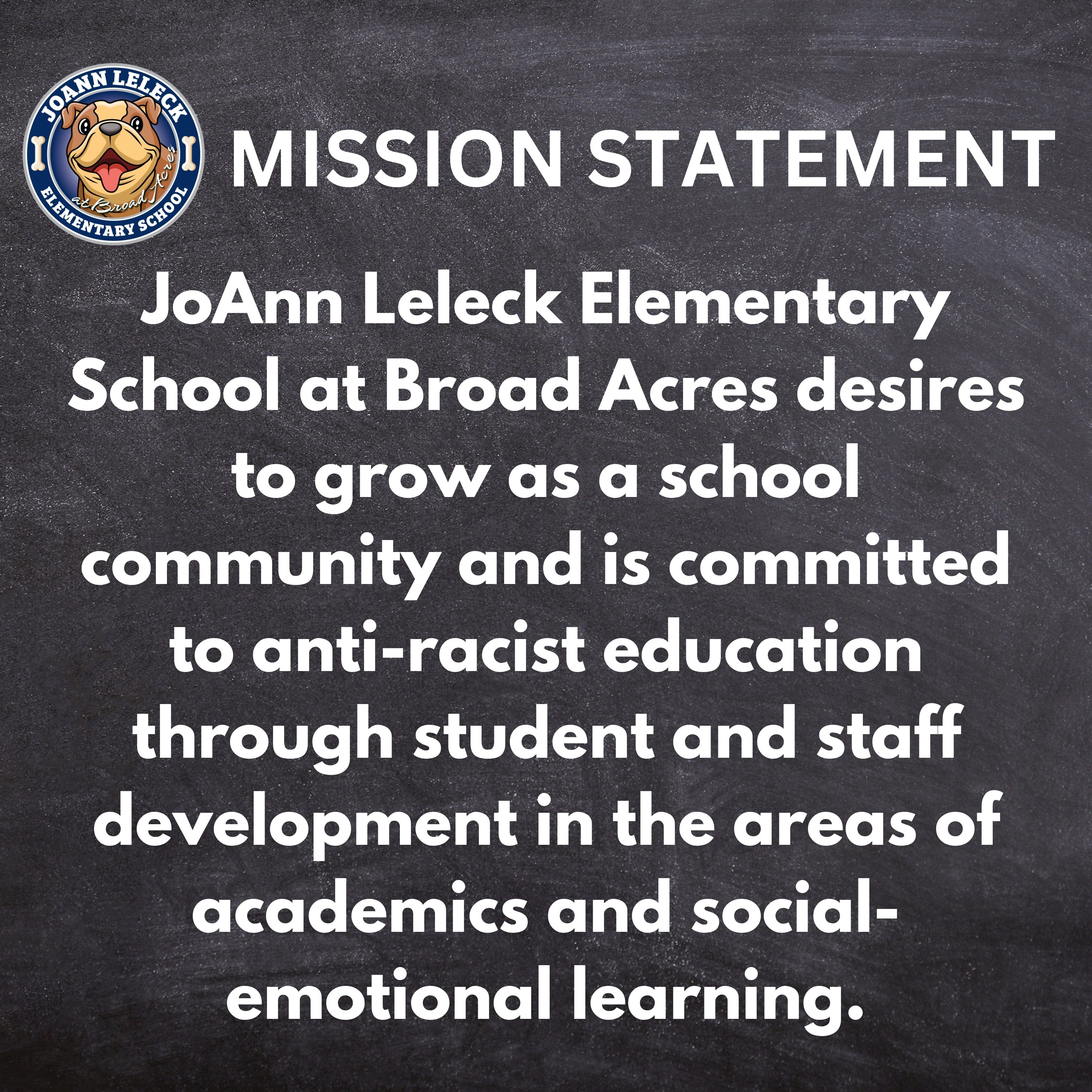 This is the mission statement of our school.